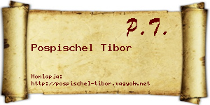 Pospischel Tibor névjegykártya